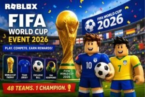 Roblox FIFA World Cup Event 2026 featuring football teams, exclusive rewards, challenges, and gameplay experience