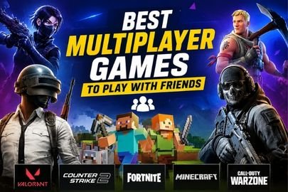Best multiplayer games to play with friends in 2026, featuring Valorant, Counter-Strike 2, Fortnite, Minecraft, and Call of Duty Warzone.