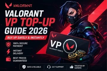 Valorant VP Top-Up Guide 2026 showing Valorant Points purchase, instant VP delivery, secure payment methods, and safe Valorant top-up options.