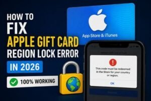 How to Fix Apple Gift Card Region Lock Error in 2026 – Apple ID Region Mismatch Solution Guide